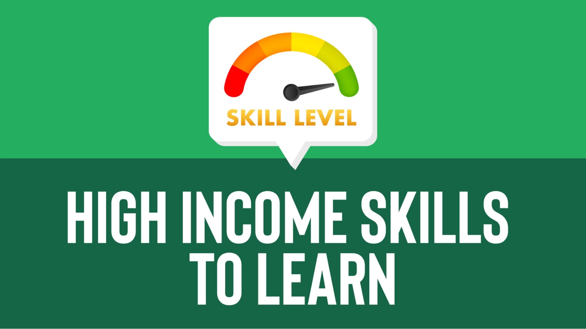 High Income Skills
